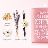 Best Friend Birthday Gifts For Women, Funny Friendship Gifts For Women, Her, Best Friend, Bff, Best Friends Presents On Mothers Day Christmas - Handmade Lavender Scented Candle 10Oz