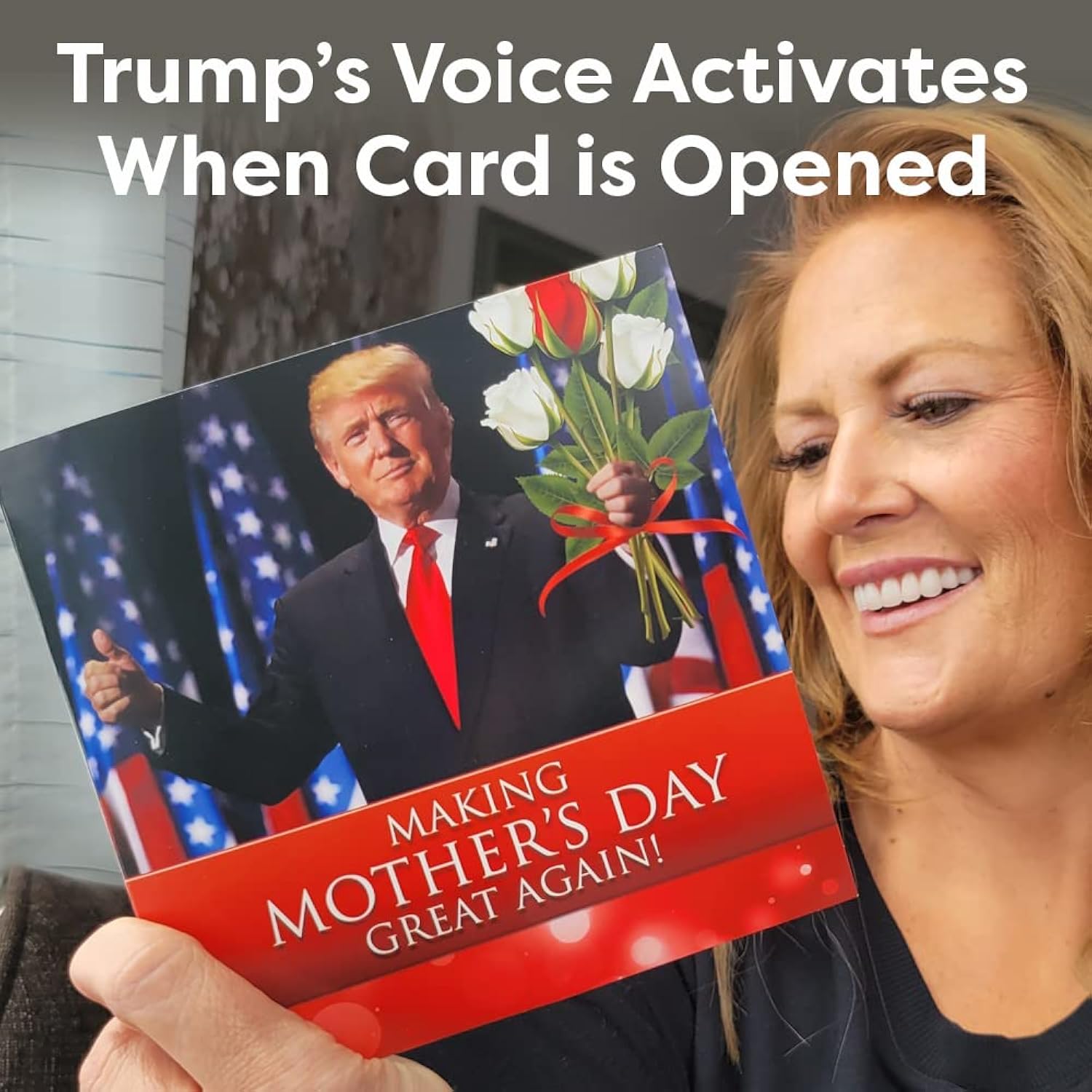 Talking Trump Mothers Day Card - Authentic Voice Recording, Holiday Greeting From Presidential Collection, Perfect For Mom & Wife With Envelope