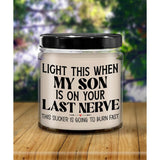 Daughter In Law Candle Light This When My Son Is On Your Last Nerve Funny Birthday Christmas 9 Oz. Vanilla Scented Soy Wax For Women