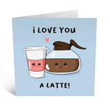 Valentines Day Card - Cute Anniversary Card For Boyfriend Girlfriend - I Love You A Latte - Coffee Pun - Cute Valentine'S Day Card For Husband, Wife - I Love You Gifts For Men Women - Comes With Stickers - By
