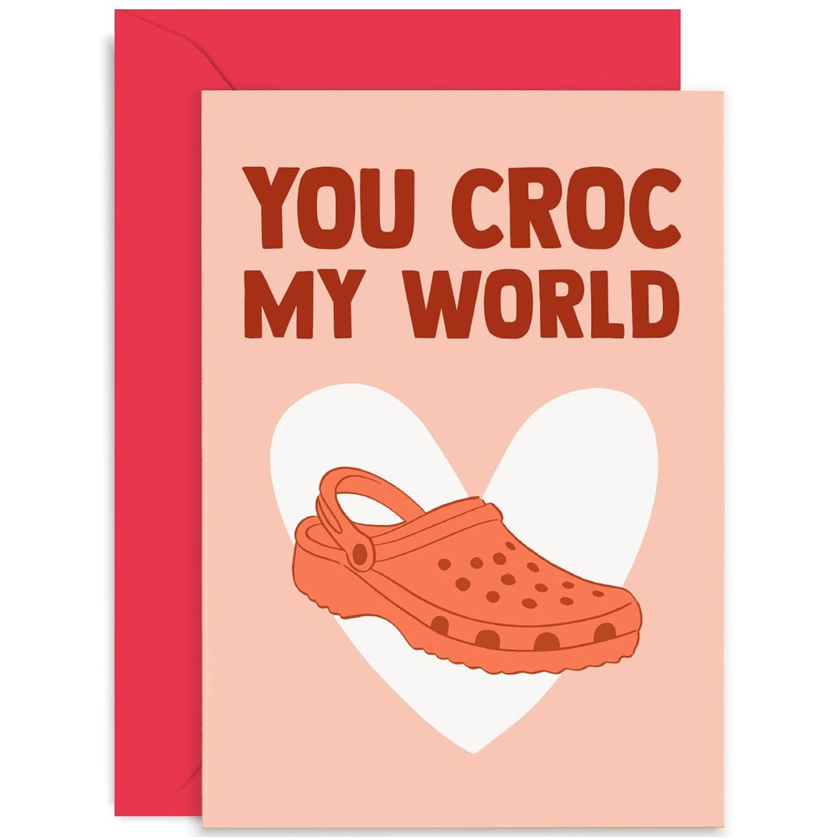 Old English Co. Funny Wedding Anniversary Card For Men Women - 'You Croc My World' - Humorous Croc Shoe Valentine'S Day Card For Husband, Wife, Girlfriend, Boyfriend | Blank Inside With Envelope