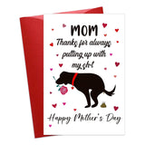 Funny Dog Mom Mothers Day Card - 4" X 6" Mother'S Day Card Gift For Dog Mom Humorous Mothers Day Greeting Card From Dog Gifts For Women