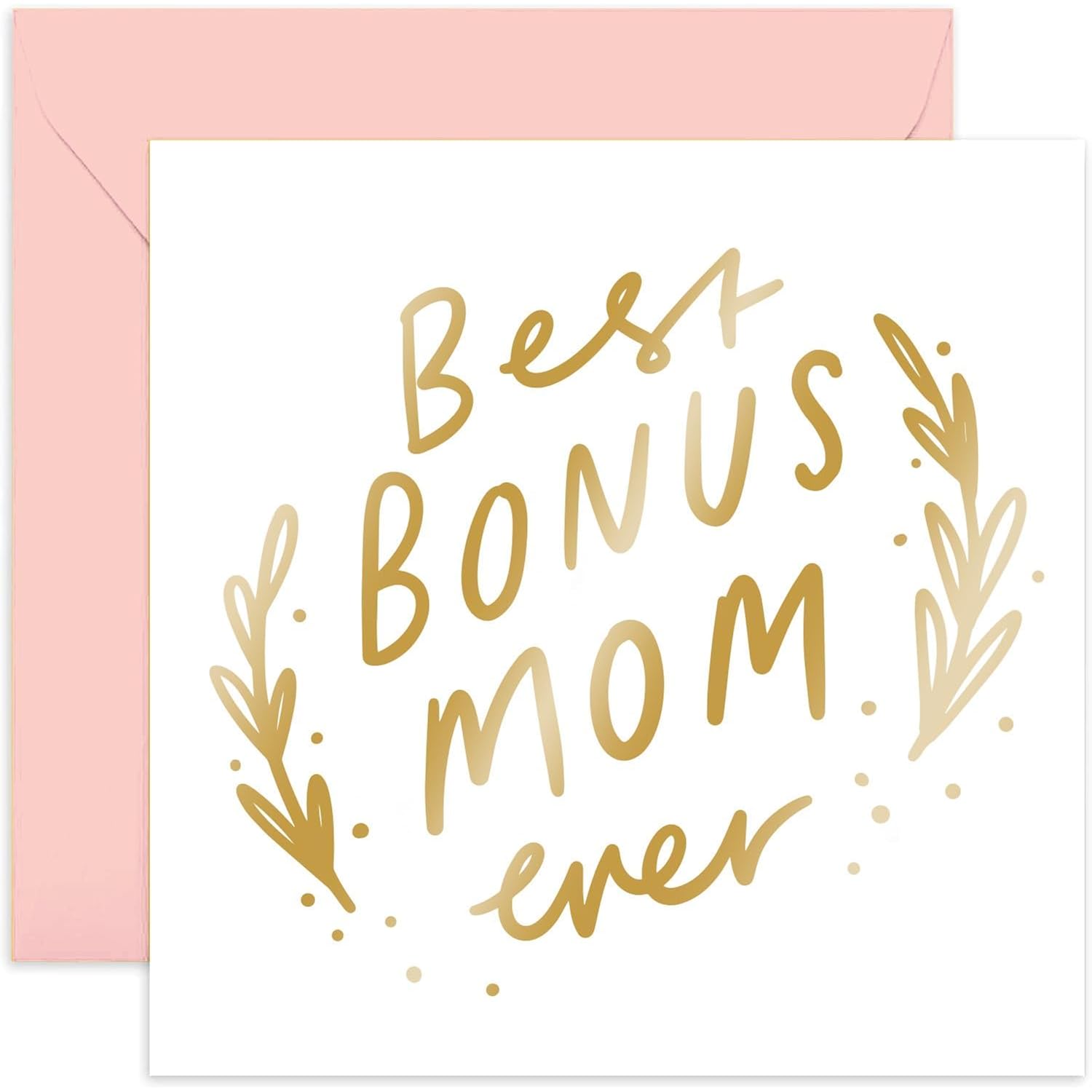 Old English Co. Step Mom Birthday Card - 'Best Bonus Mom' Special Gold Foil Birthday Card For Step Mother From Step Son Or Daughter - Mother'S Day Card For Stepmom | Blank Inside With Envelope
