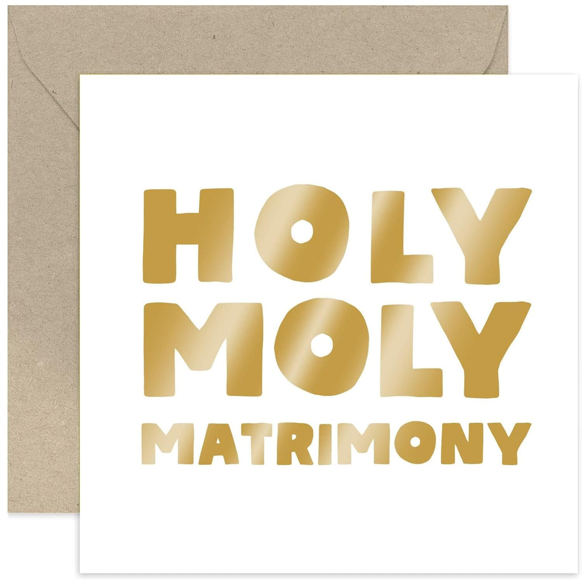 Old English Co. Fun Engagement Greeting Card For Couple - Funny Wedding Card For Mr And Mrs Newly Wed Couple - Holy Moly Matrimony Card For Friends Family | Blank Inside With Envelope