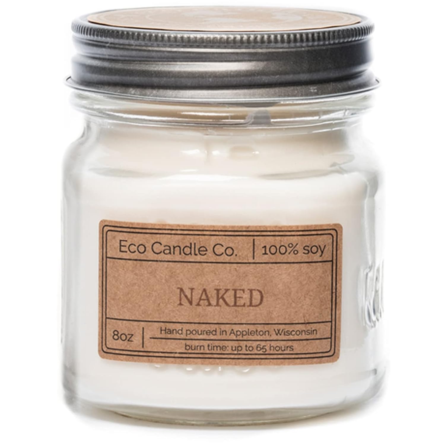 Mason Jar Candle, Naked, 8 Oz. - Unscented - 100% Soy Wax, No Lead, Kraft Label & Antiqued Pewter Lid, Hand Poured, Phthalate Free, Made From Midwest Grown Soybeans, All Natural Wicks