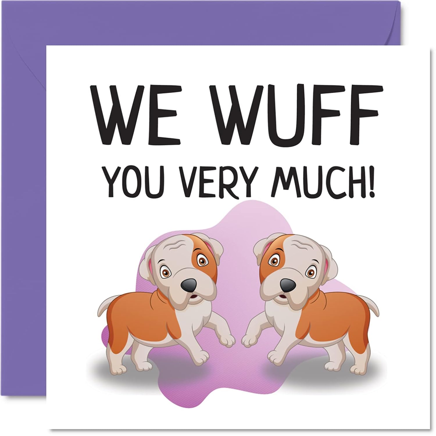 Valentines Card From The Dogs - We Wuff You Very Much - Happy Birthday Card From Doggie For Dad Mom, Funny Dog Dad Mom Gifts, 5.7 Inch Joke Mothers Day Father'S Day Greeting Cards For Daddy Mommy