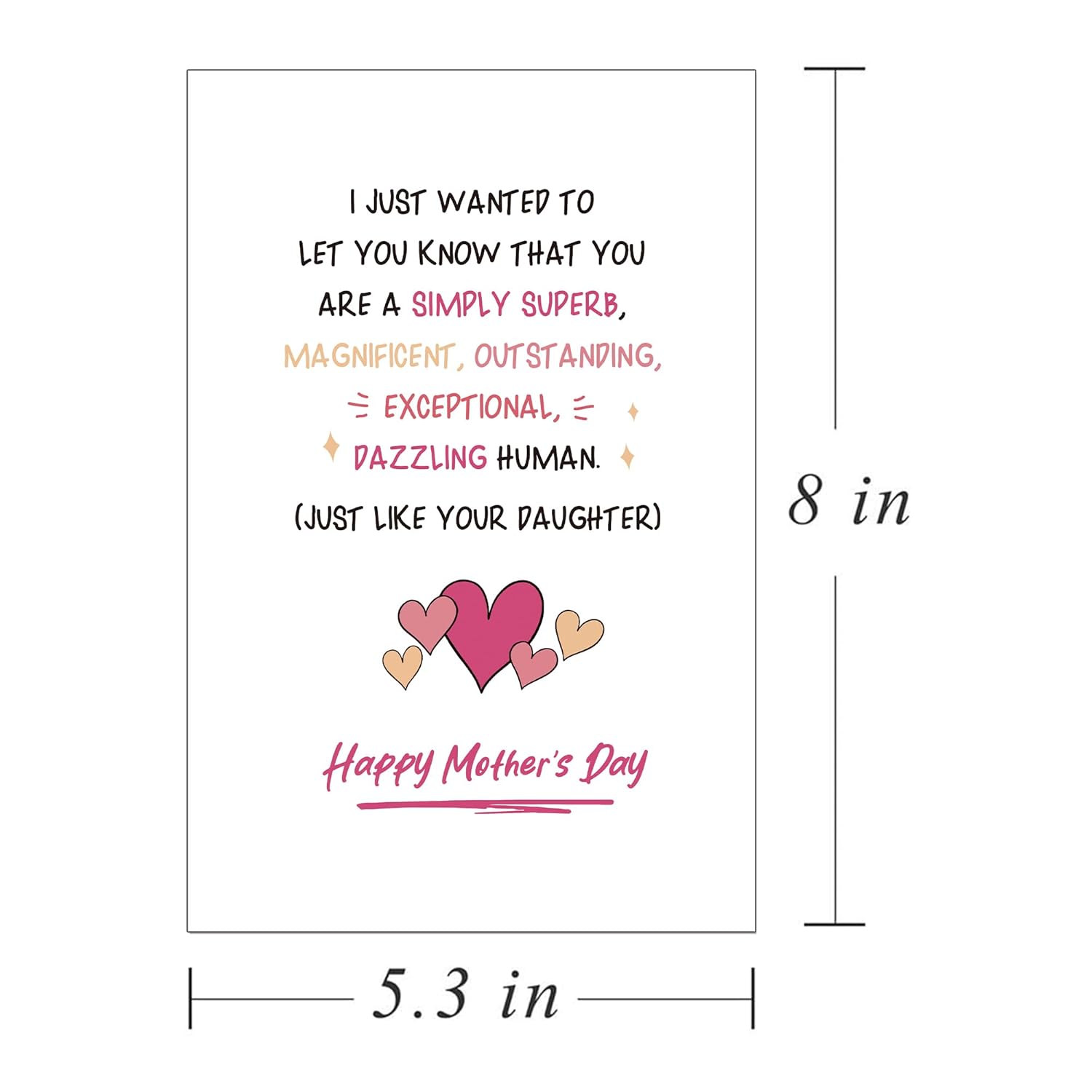 Hilarious Mother'S Day Card From Daughter, Humor Thank You Mom Greeting Card, You Are A Dazzling Human Just Like Your Daughter, 8X5.6 Inches