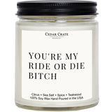 - You’Re My Ride Or Die - Best Friend Scented Candle Gift, Funny Happy Birthday Gift For Women Friendship, Sister, Mom, Bff, Bestie,Mothers Day, I Love You Presents For Her