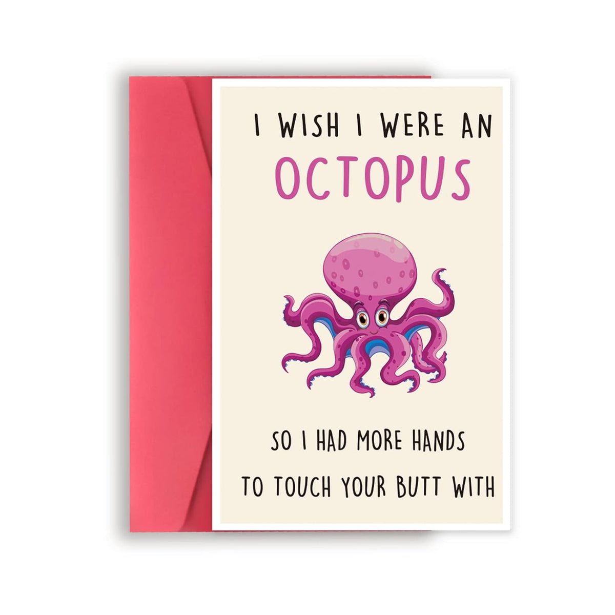 Funny Birthday Card For Girlfriend Boyfriend, Rude Anniversary Cards Gifts For Him Her, Humorous Valentine'S Day Cards For Husband Wife Women Men, I Wish I Were An Octopus Card