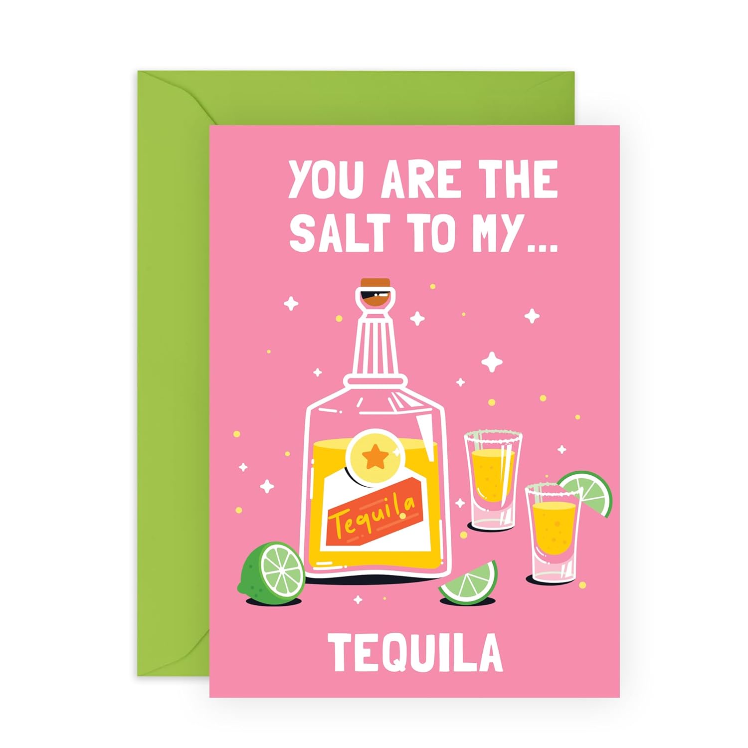 Best Friend Birthday Card - Funny Food Puns - Salt To My Tequila - Valentine Card For Her Him Girlfriend Boyfriend - Anniversary Card For Husband Wife Partner - Comes With Fun Stickers