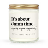 Funny Engagement Gifts For Couples, It'S About Damn Time Engaged Candle, Engagement Gift For Women, Her, Newly Engaged, Bride To Be, Bridal Shower, 7Oz Soy Scented Candles