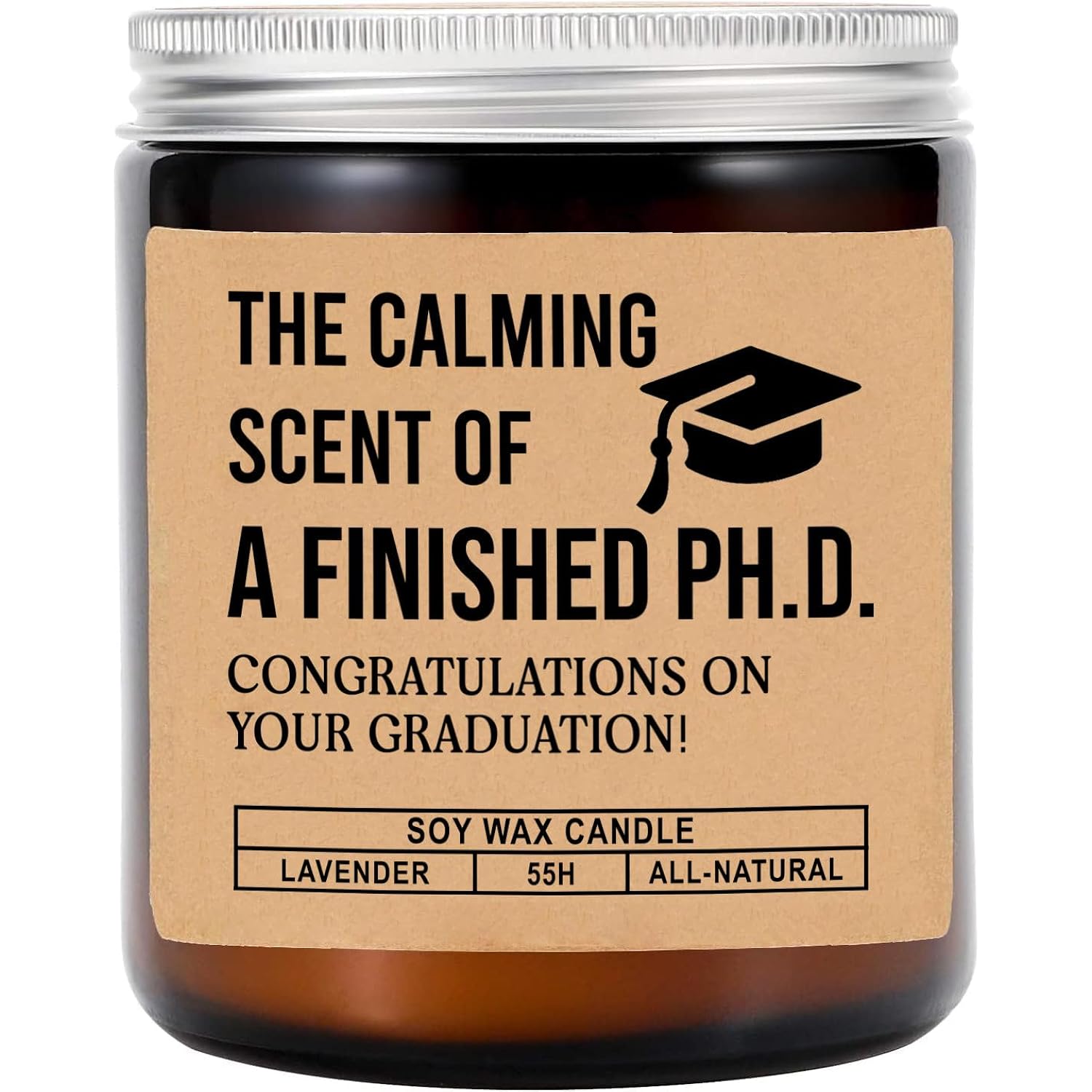 The Calming Scent Of A Finished Ph.D. - Lavender Scented Modern Graduation Candle - 8Oz Soy Wax Candle