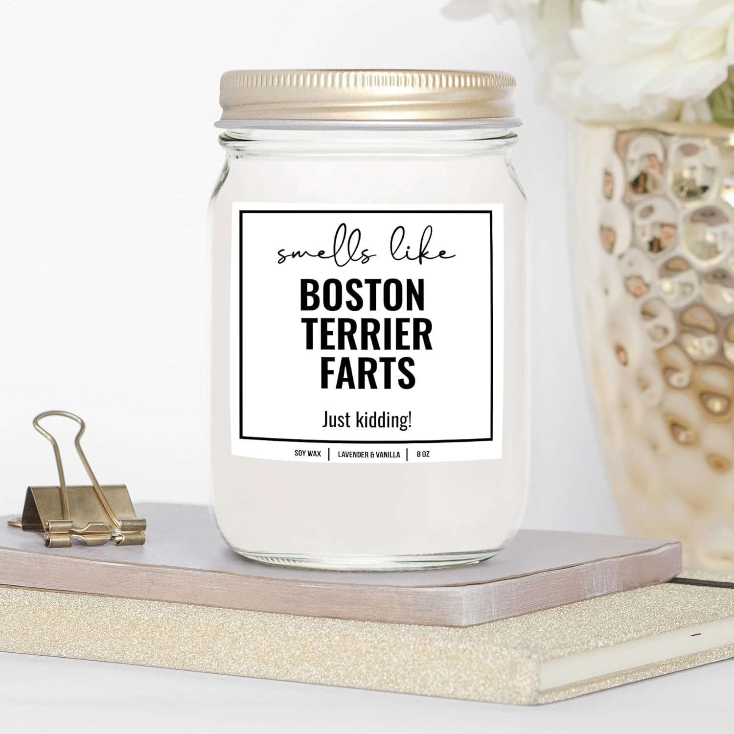 You Nique Designs Smells Like Boston Terrier Farts Soy Candle 8Oz - Dog Farts Candle Boston Terrier Gifts For Boston Terrier Lovers - Boston Terrier Gifts For Women, Men (Lavender & Vanilla)