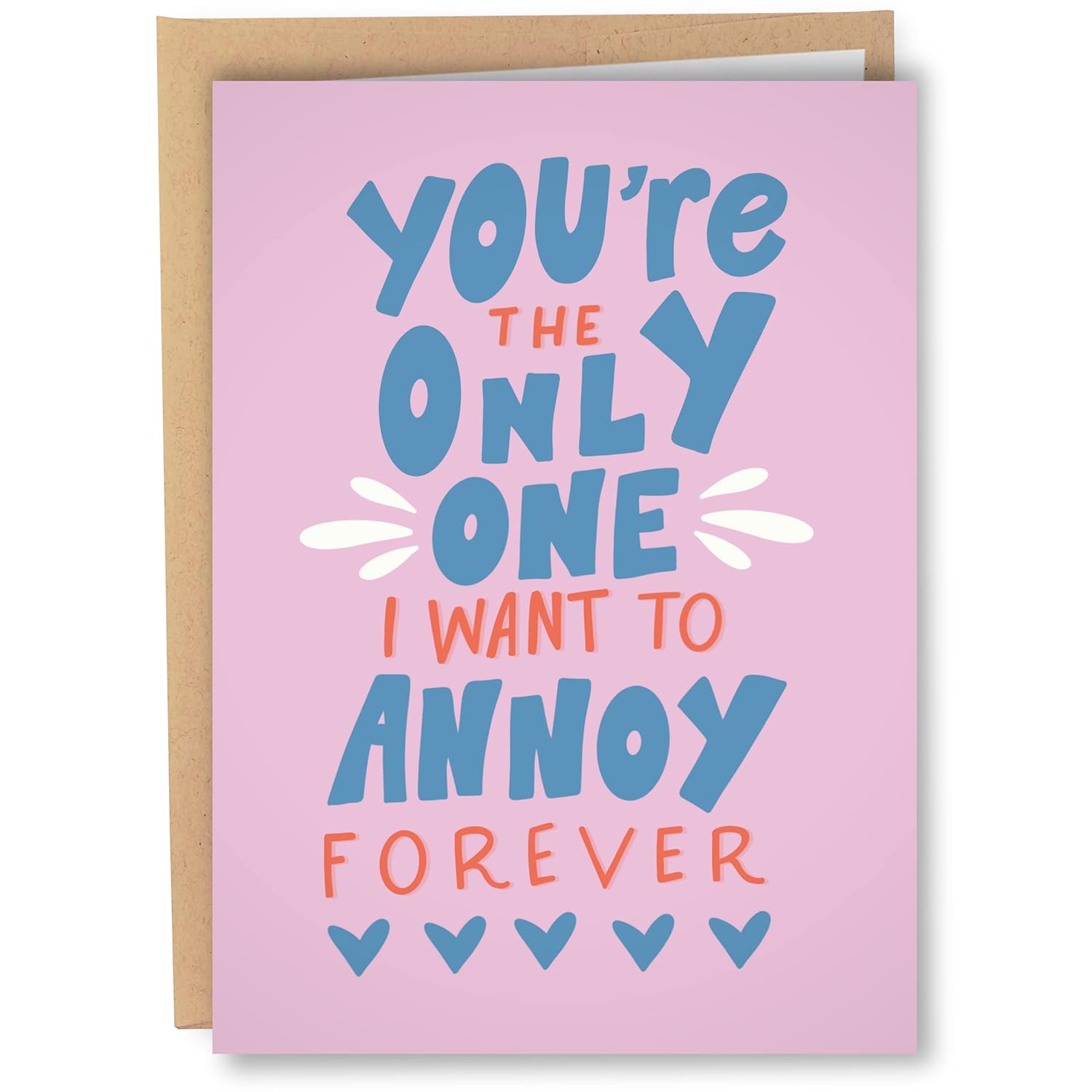 Funny Valentine'S Day Card For Him Or Her - Annoy You Forever - Cute Anniversary Cards For Husband, Boyfriend, Wife, Or Girlfriend - Funny Birthday Card For Men Or Women