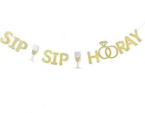 Sip Sip Hooray Banner Gold Glitter for Bachelorette, Wedding & Bridal Shower Decor