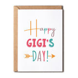 Happy Gigi'S Day Card. Happy Birthday Card. Mother'S Day Card. Card For Gigi. Card For Grandma. Mother'S Day Card. Gigi Gift. Gift For Her, 5 X 7 Inches