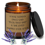 Retirement Gift A Wise Woman Once Said 7Oz Lavender Scented Candle Farewell Relaxation Funny Going Away Leaving New Job Gift (Candle-Wise Woman)