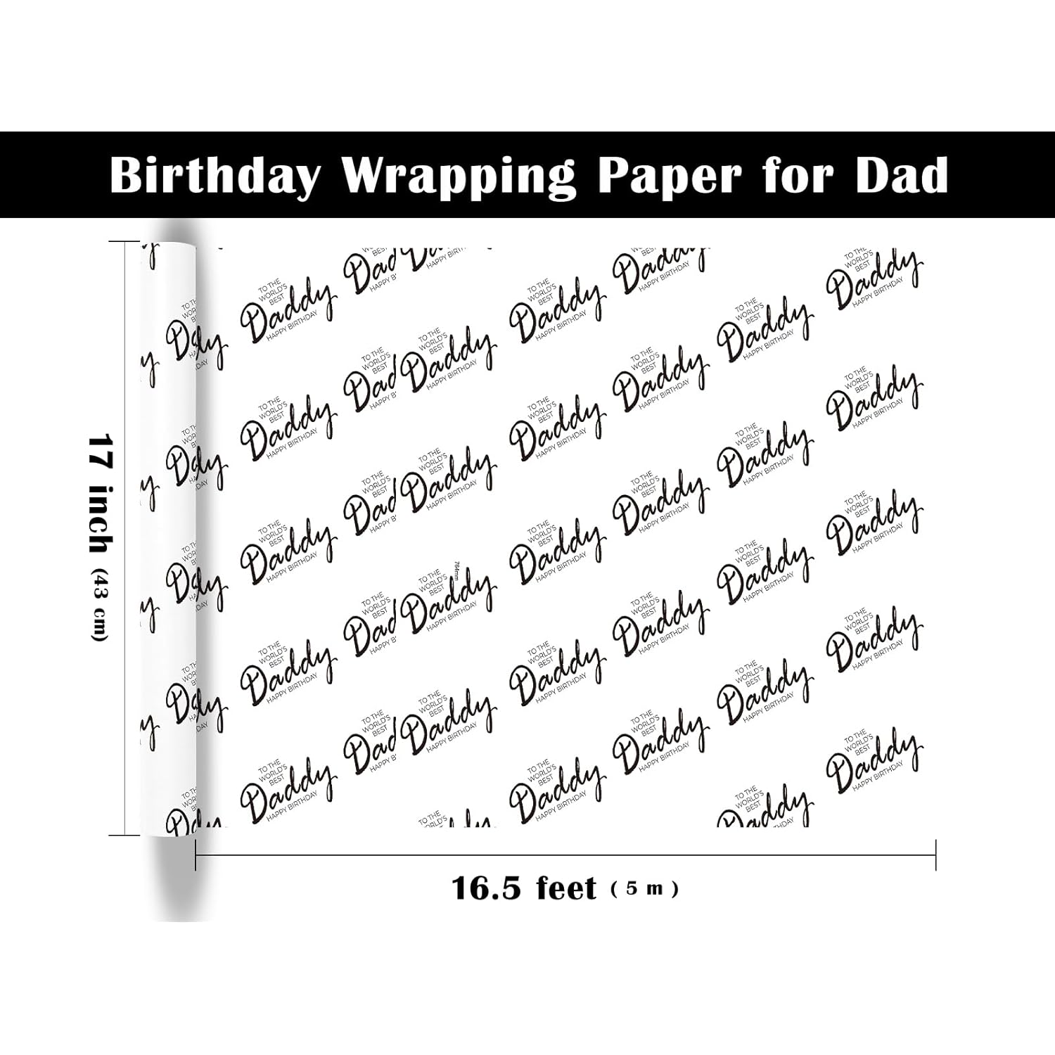 Birthday Wrapping Paper For Dad - Mini Roll - 17 Inch X 16.5 Feet - To The Worlds Best Daddy Happy Birthday Design Perfect For Bday, Party, Holiday