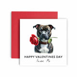 Valentines Card From The Dog – Staffordshire Bull Terrier - Happy Valentines To Dog Mum And Dog Dad – Dog Best Friend (Staff Bull Terrier)