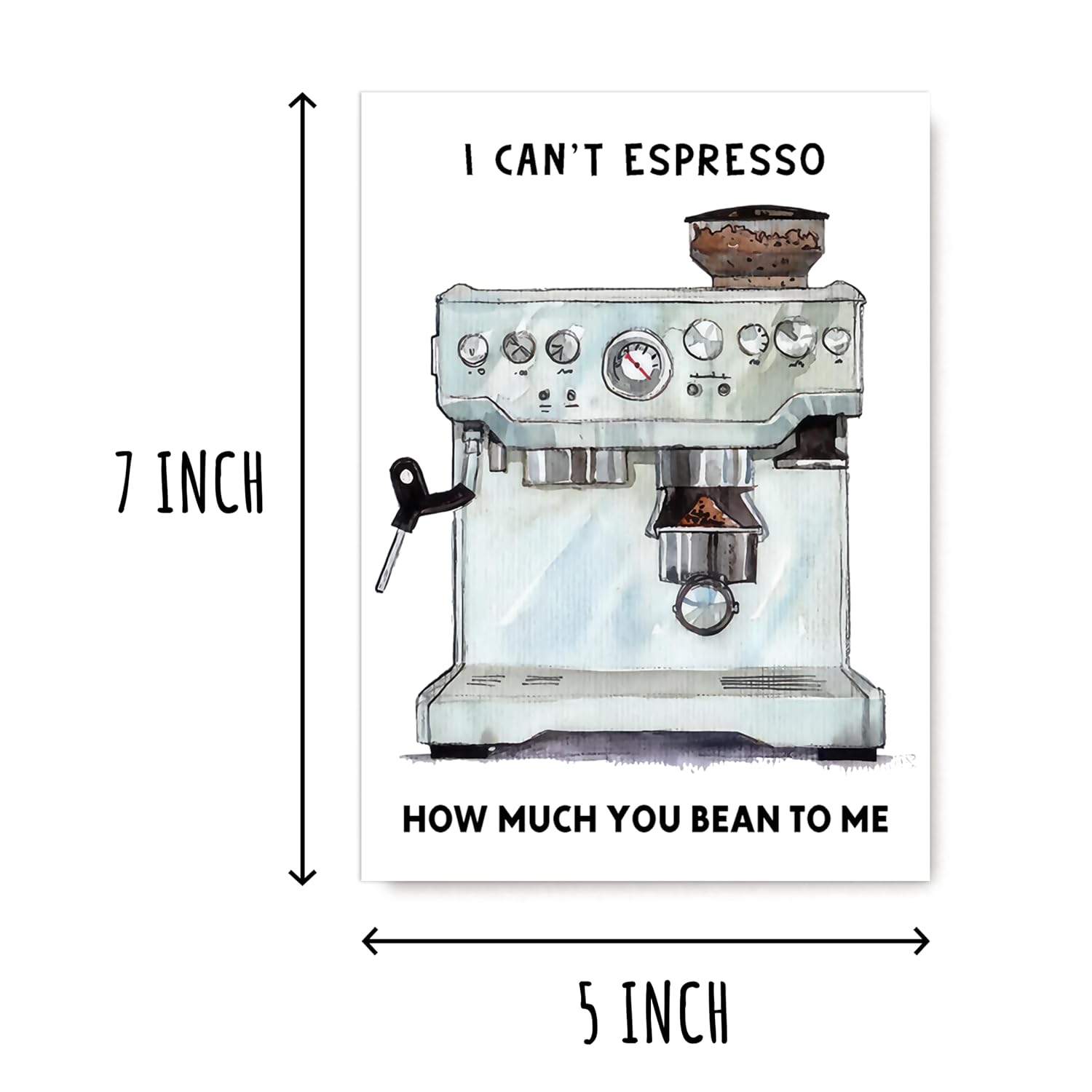 Can'T Espresso How Much You Bean To Me Card - Machine Card - Valentines Day Pun Card - Love Greeting Card - Humor Card For Couples