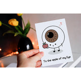 To The Apple Of My Eye Card - Valentine'S Day Medical Card Gift For Doctor-Nurse - Medical Cute Card - Eyeball Card - Optometry Card - Eye Card - Medical Pun Card - Greeting Card
