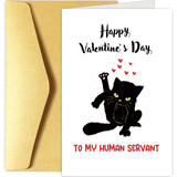 Funny Cat Valentines Day Card, Cute Valentines Day Card From Cat, Vday Card For Cat Owner, Happy Valentine'S Day To My Human Servant