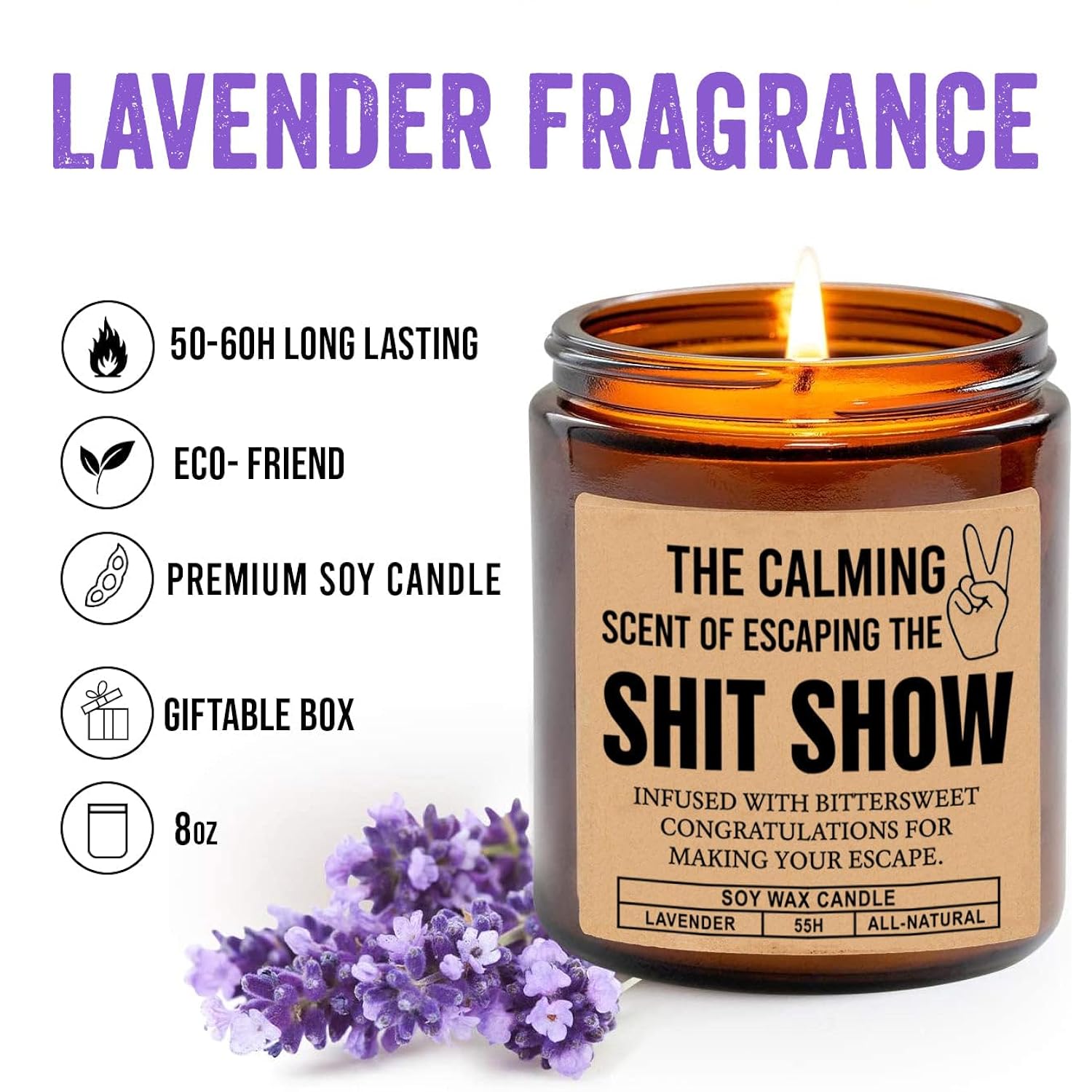 The Calming Scent Of Escaping The Shit Show - Funny Coworker Farewell Candle - Lavender Scented Soy Wax Candle Gift For Friend Leaving Job