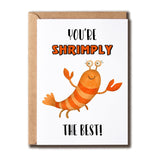 You'Re Shrimply The Best Card - Shrimply Thank You Card - Valentines Day Pun Card - Humorous Appreciation Card, White