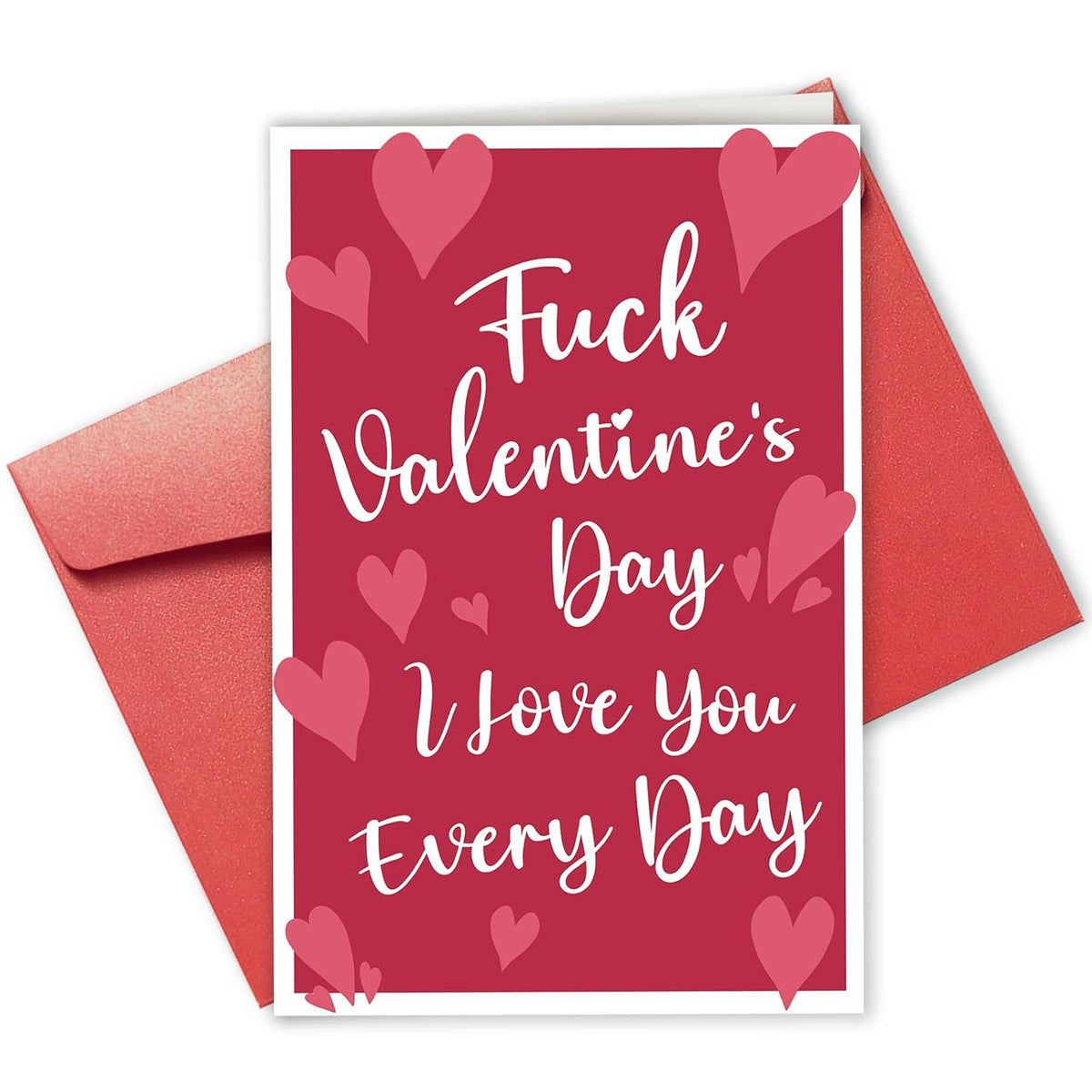 Rude Valentines Day Card Gift For Men Women, Funny I Love You Every Day Card, Romantic Valentines Card For Husband Wife Girlfriend Boyfriend, Humorous Vday Card