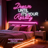 Dream Until It’s Your Reality Pink LED Neon Sign USB Wall Light for Bedroom Office Classroom Decor
