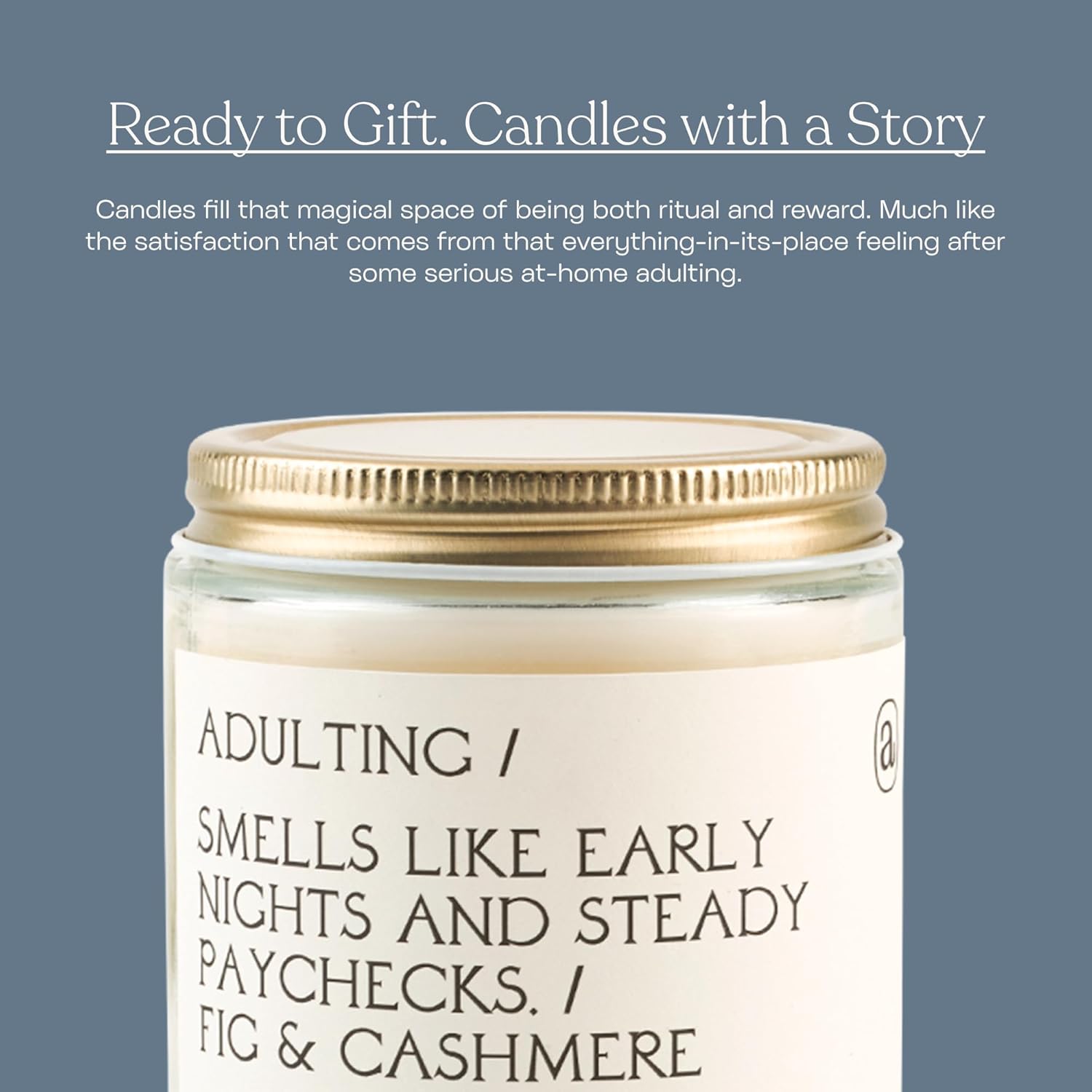 Anecdote 'Adulting' Coconut Soy Wax Candle Jar | Premium Hand Poured & Long Burning | Fig & Cashmere Scent | Phthalate-Free | For Home, Office, Gift - 7.8 Oz