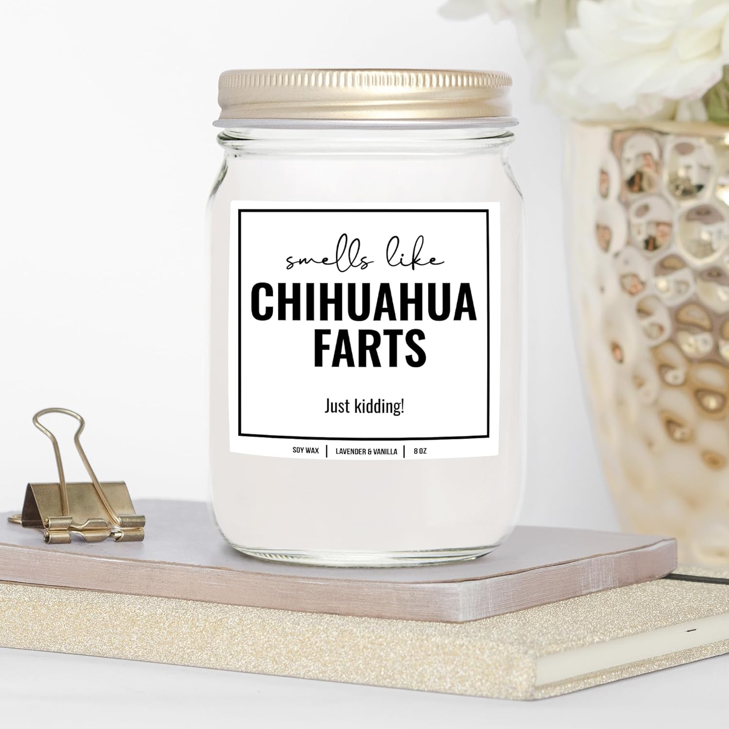 You Nique Designs Smells Like Chihuahua Farts Soy Candle 8Oz - Dog Farts Candle Chihuahua Owner Presents - Funny Gifts For Women, Men - Dog Mom Gifts For Pup Lovers (Lavender & Vanilla)