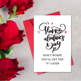 Special V Valentines Day Card For Him Men, Funny Valentine’S Day Card Greetings, Don’T Worry You’Ll Get The V Later Love Card For Husband Boyfriend