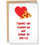 Funny Anniversary Cards For Husband Boyfriend | Valentine'S Day Card | Funny Birthday Card For Men Women Him Her | Pizza Feeding Me And Saying I'M Pretty