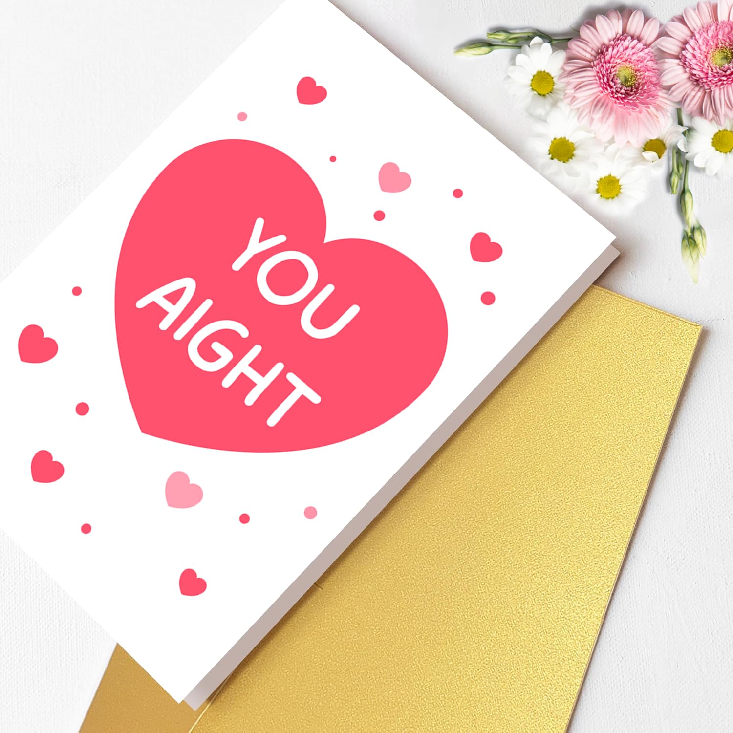 Funny Valentine'S Day Card For Men Women, Cute V-Day Cards For Him Her Girlfriend Boyfriend Husband Wife, You Aight Card, Long Distance, I Love You Cards