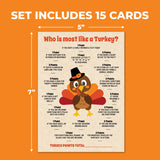 15 Who Is Most Like A Turkey Game Cards- Fun & Easy For Family Thanksgiving. Friendsgiving, Church Party, Supplies, Activity, Decorations