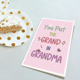 Funny Birthday Card For Grandma, Humorous Grandmother Birthday Card From Grandchild, You Put The Grand In Grandma