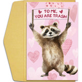 Funny Raccoon Valentine'S Day Card, Cute Anniversary Card For Men Women, Lovely Birthday Cards For Husband Wife Boyfriend Girlfriend, To Me You Are Trash Raccoon Greeting Cards