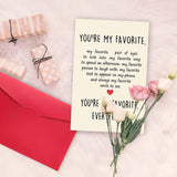 Happy Valentines Day Card For Him Her, Sweet Boyfriend Girlfriend Anniversary Bday Gifts, You Are My Favorite Everything