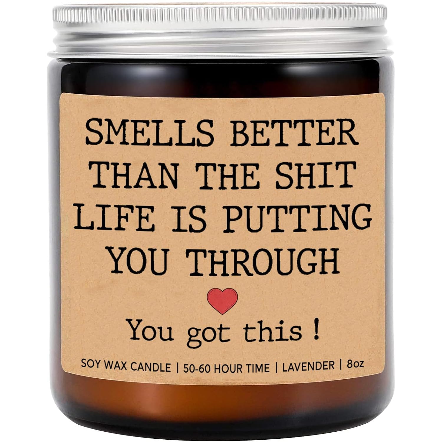 Smells Better Than Life Candle - Motivational Gift - Lavender Soy Candle 8Oz