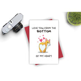 Corgi Love You Card, Cute Valentines Day Card, Birthday Or Anniversary Card For Lover Spouse, Love You From The Bottom Of My Heart