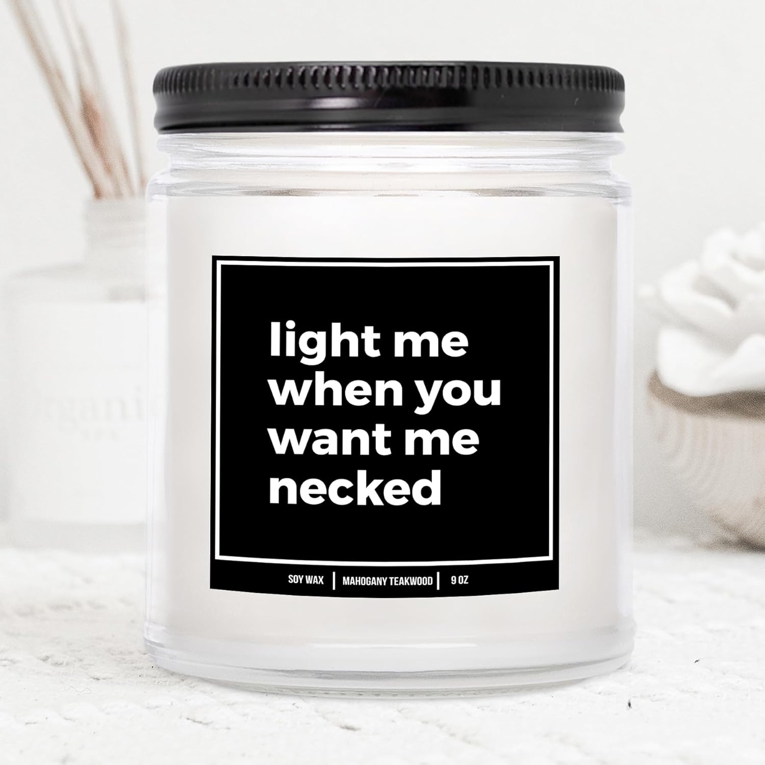 You Nique Designs Light Me When You Want Me Necked Candle, 9Oz, Cool Surprise For Boyfriend, Mens Candles For Bedroom, Inappropriate, Naughty Candles For Him Wife Couples (Mahogany Teakwood)