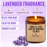 Smells Like You'Re Moving Nyc Candle - New York City Housewarming Gift - Lavender Fragrance - 8Oz Soy Wax Candle