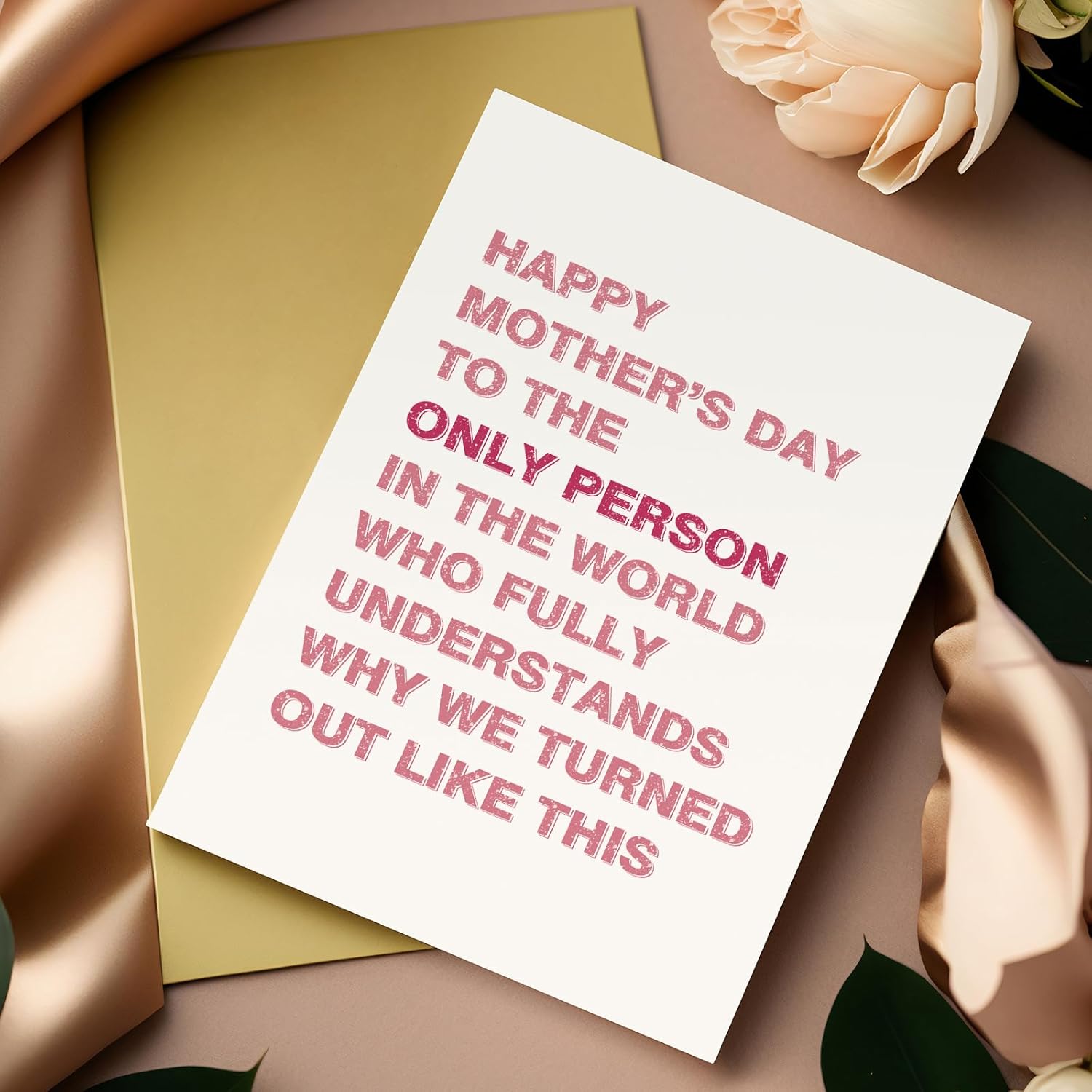 Happy Mother'S Day Card For Sister, Funny Mothers Day Card For Best Friend, To The Only Person Who Understands Why We Turned Out Like This