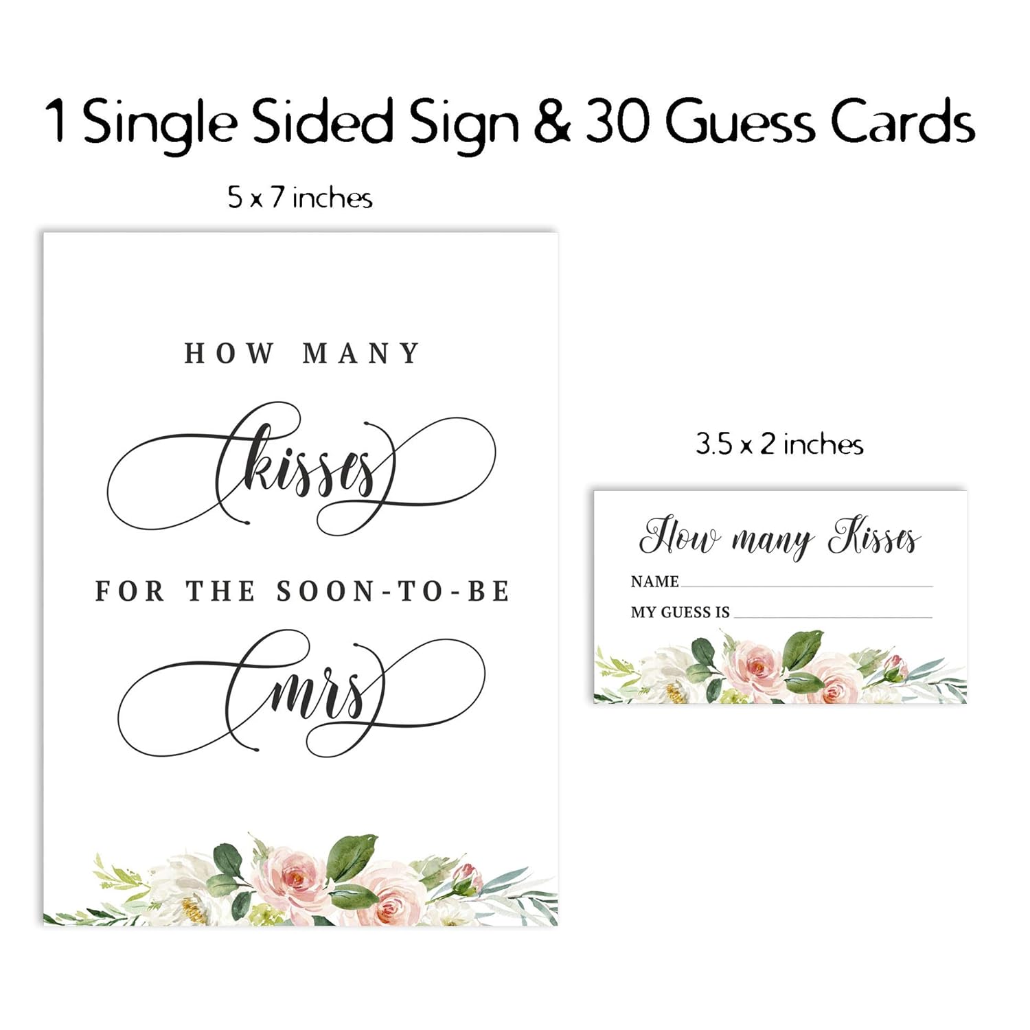 How Many Kisses For The Soon To Be Mrs Floral Brunch & Bubbly White Bridal Shower Game 1 Sign + 30 Cards