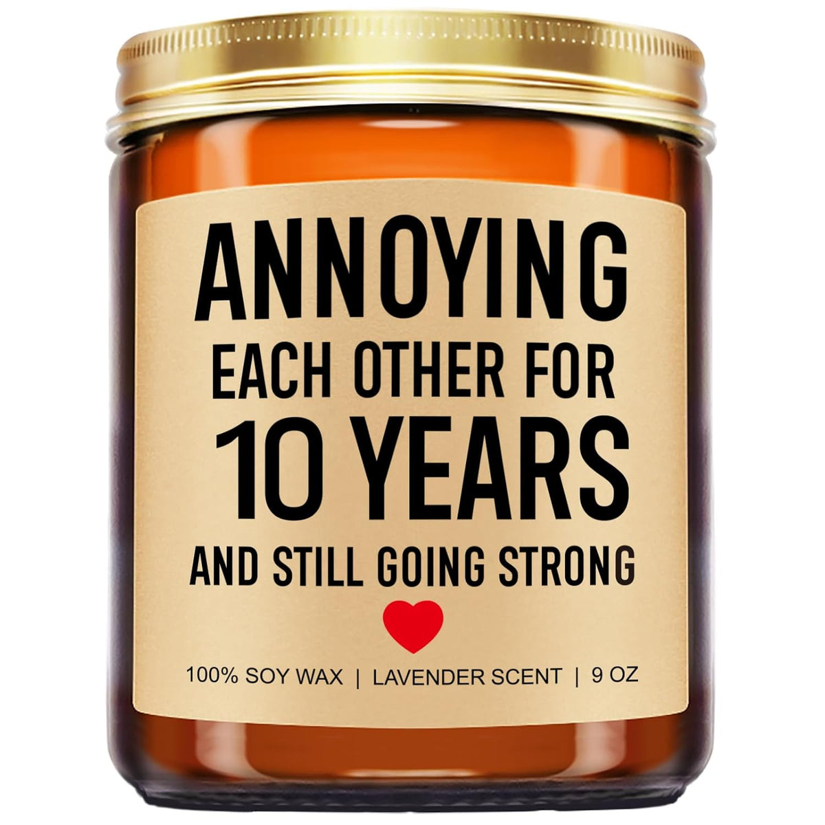 Funny Scented Candle, 10 Year Anniversary, Gifts For Wife, Husband, Couple - Aluminum Or Tin Gifts For 10Th Anniversary For Him, Her - 10 Year Wedding Anniv. Decorations - 9 Oz