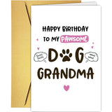 Cute Dog Grandma Birthday Card, Sweet Grandmother Birthday Card From Dog, Happy Birthday To My Pawsome Grandma