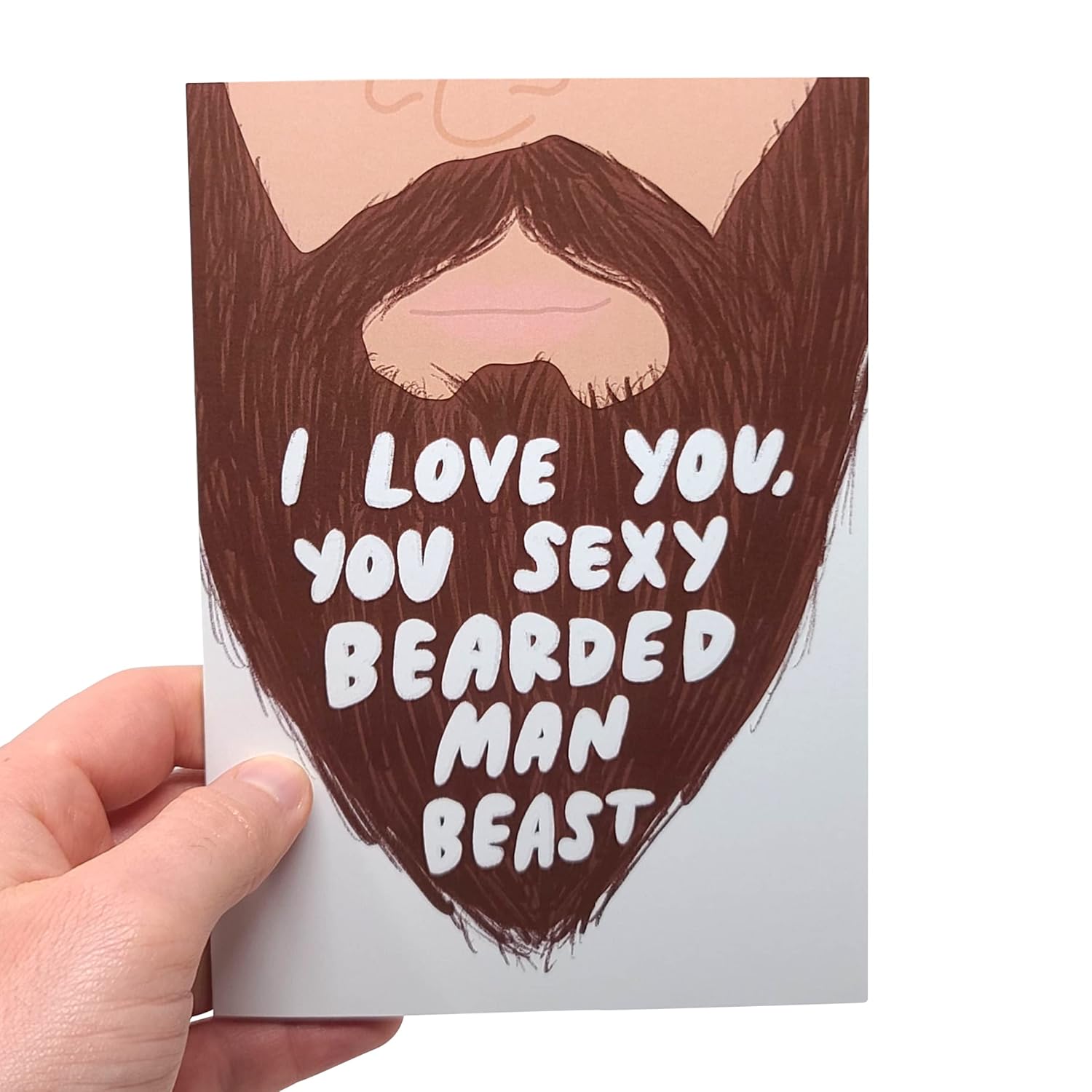 Funny Valentine'S Day Card For Him - Bearded Husband Birthday Card For Men - Gift For Men With Beard - Sexy Bearded Man Beast - Beard Anniversary Cards For Boyfriend