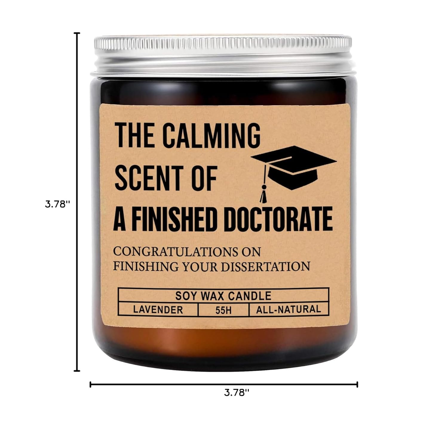 The Calming Scent Of A Finished Doctorate Candle - Doctorate Graduation Gift - Lavender Scented Soy Wax Candle