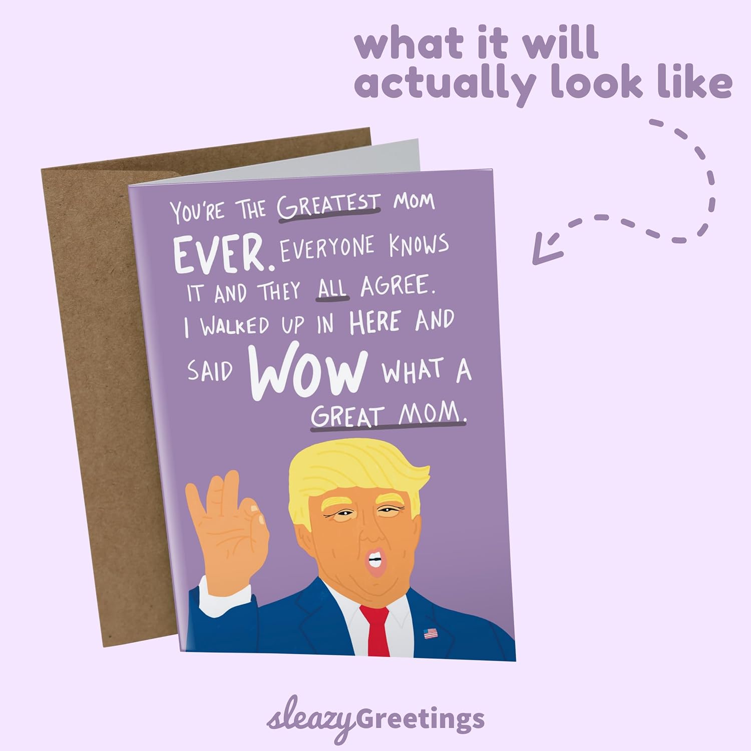 Donald Trump Funny Mother'S Day Card | Funny Birthday Card For Mom | Trump Greatest Mom Ever Card